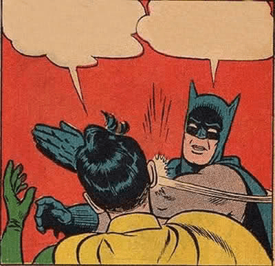 A vintage comic panel shows Batman smiling while striking Robin across the face. Robin is seen from behind in a yellow cape, with two empty speech bubbles above the characters.