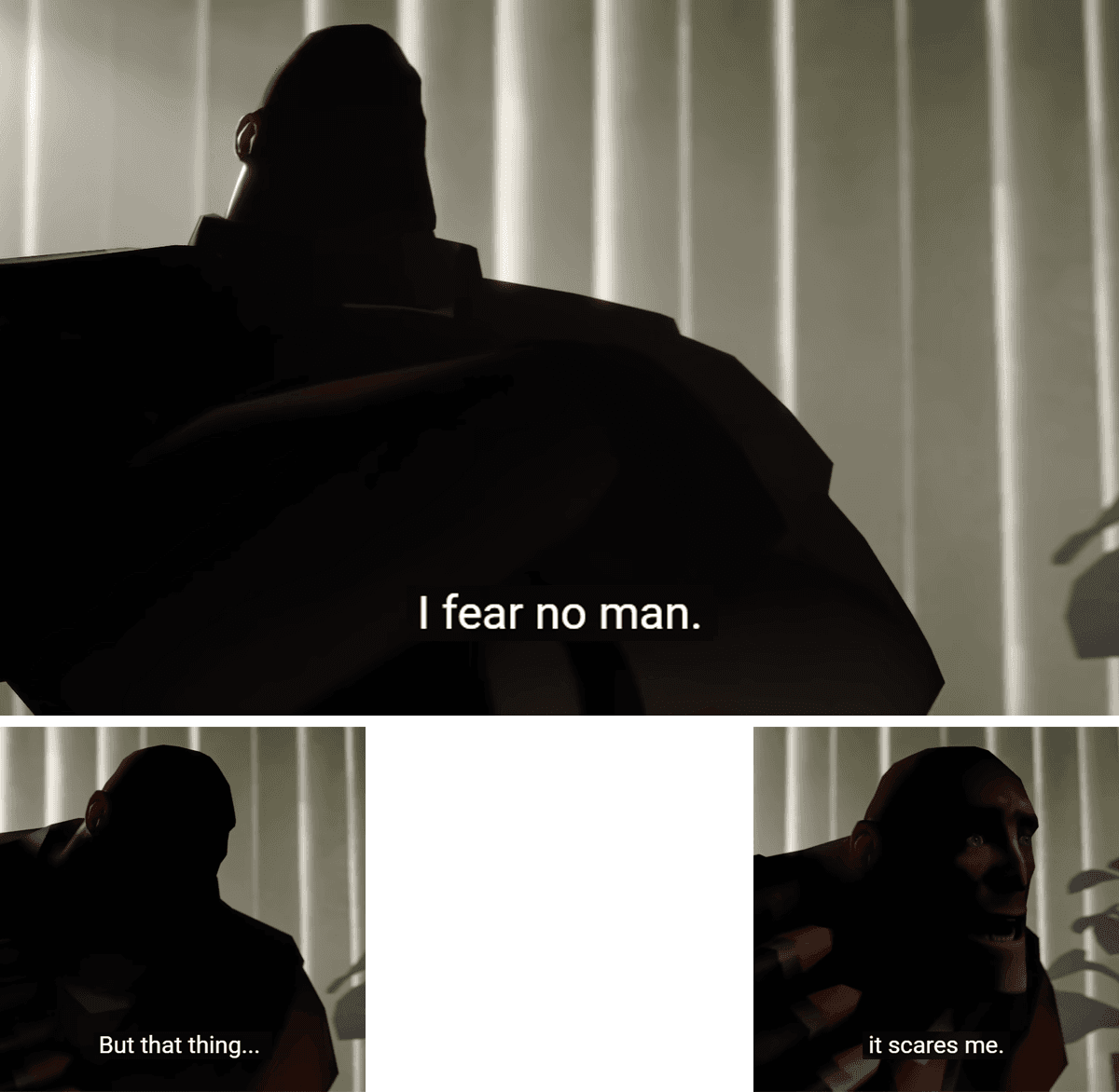 A three-panel scene shows a heavily shadowed bald character in a room with vertical blinds. The large top panel says “I fear no man.”, while the lower-left panel says “But that thing...” and the lower-right panel shows the character looking alarmed with the text “it scares me.” The center area is blank for a custom डर?