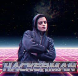 Rami Malek as Elliot Alderson from Mr. Robot wearing a black hoodie with arms crossed and a smug smirk, standing against a pink and purple retro synthwave grid background with the word HACKERMAN in metallic 80s-style text at the bottom.