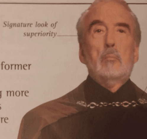 Signature Look Of Superiority Meme Template