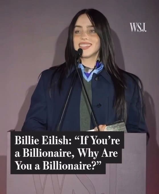 Billie Eilish “If You’re a Billionaire”