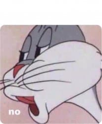 Bugs Bunny No Meme Template