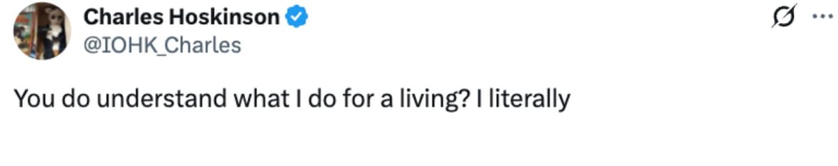 Charles Hoskinson “You Do Understand What I Do for a Living?” Tweet