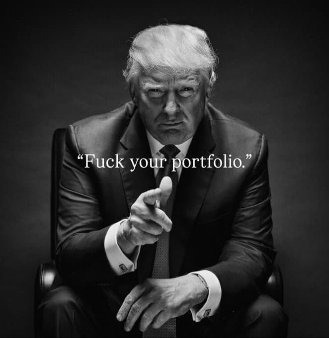 Donald Trump F your portfolio meme template